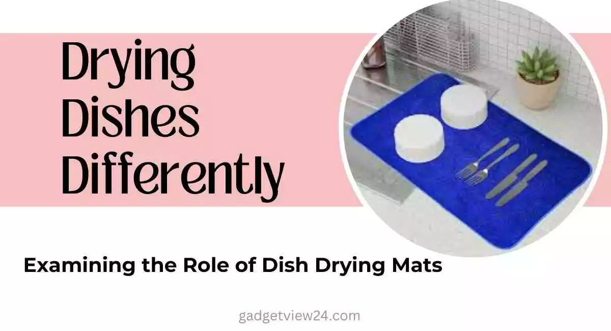 Are dish drying mats worth it for kitchen